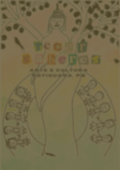 Tecer Saberes - Arte e Cultura Potiguara, Paraíba